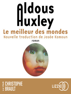 cover image of Le meilleur des mondes